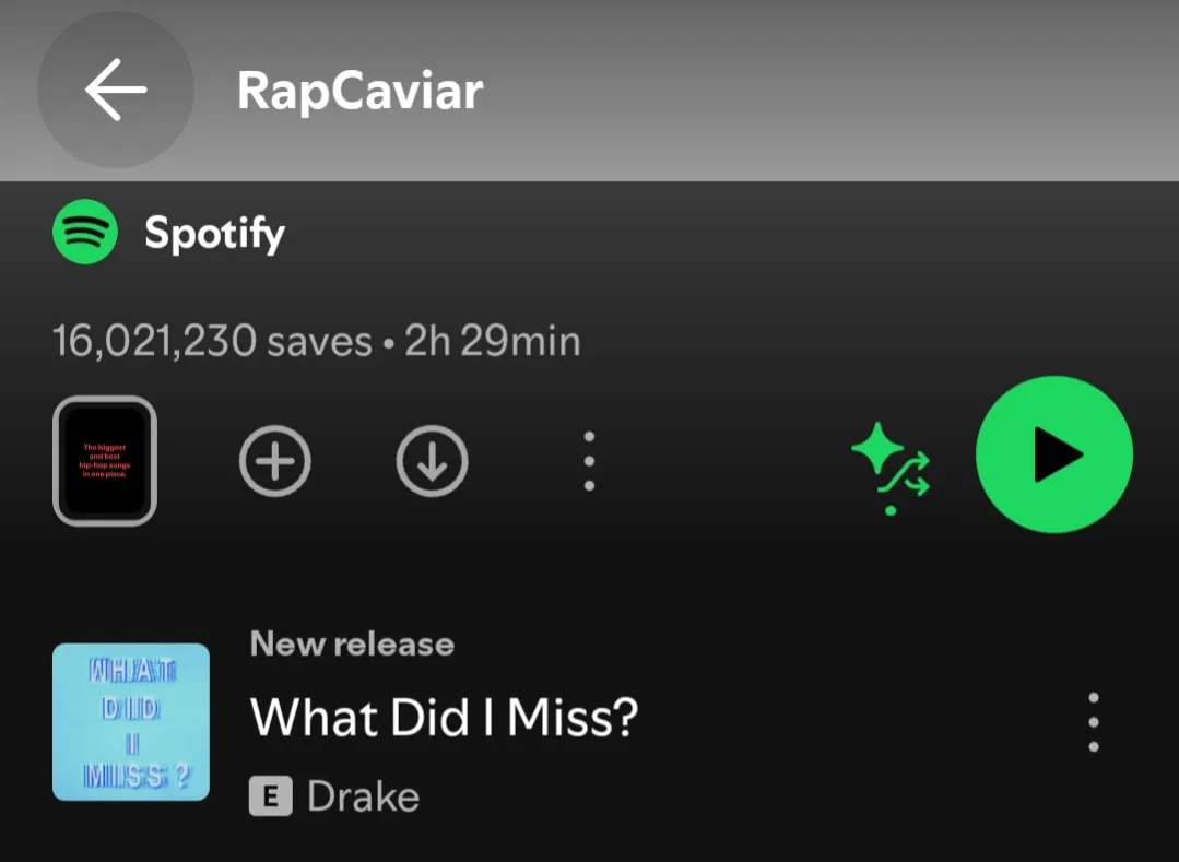 what did I miss drake on RapCaviar